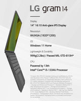 LG Gram 14Z90RU-G.AA55A1 laptop Intel® Core™ i5 i5-1334U 35.6 cm (14") Full HD+ 16 GB LPDDR5-SDRAM 512 GB SSD Wi-Fi 6E (802.11ax) Windows 11 Home Black